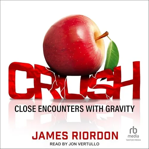 Crush By James Riordon